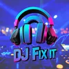 djfixit